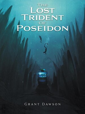 cover image of The Lost Trident of Poseidon